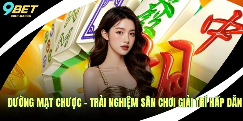 Đường Mạt Chược
