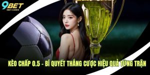 Kèo chấp 0.5