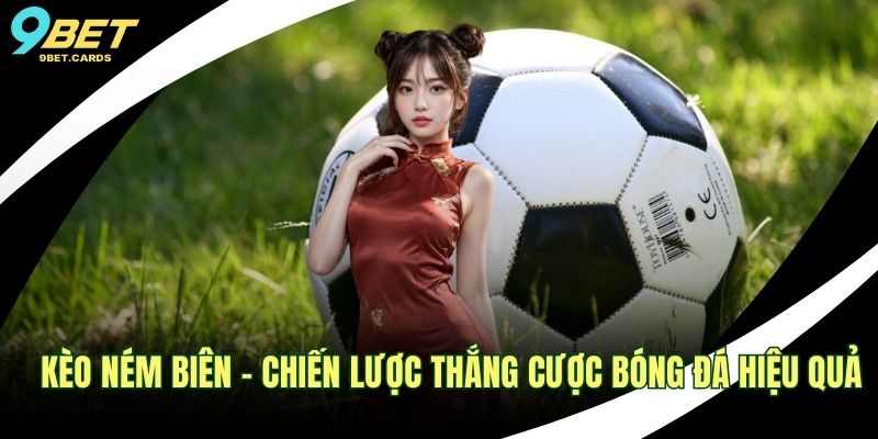 Kèo ném biên