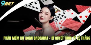 Phần mềm dự đoán Baccarat
